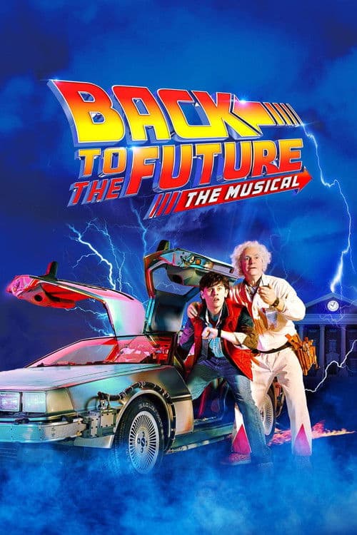 Back to the future the Musical