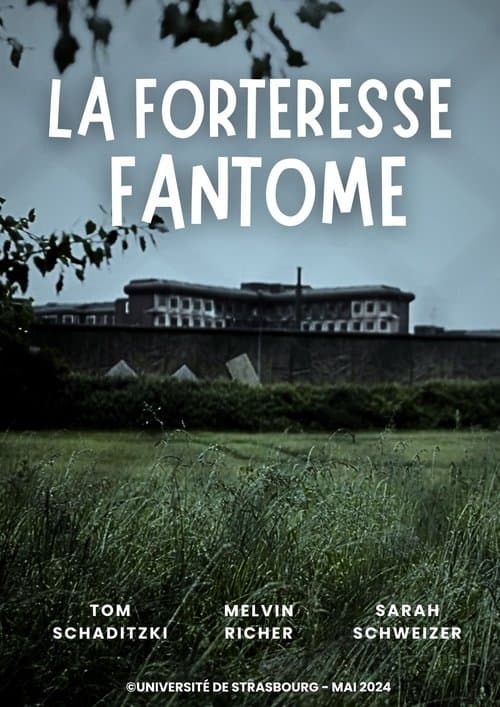 The Phantom Fortress