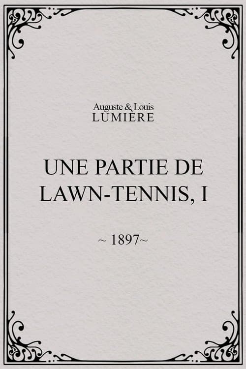 Une partie de lawn-tennis, I