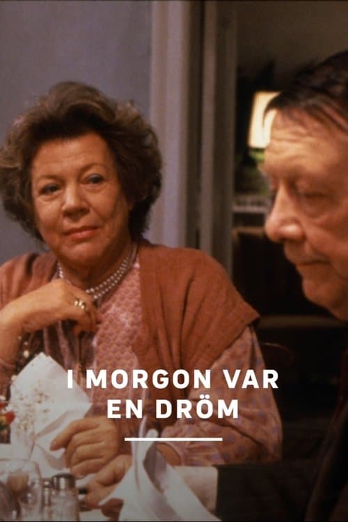 I morgon var en dröm