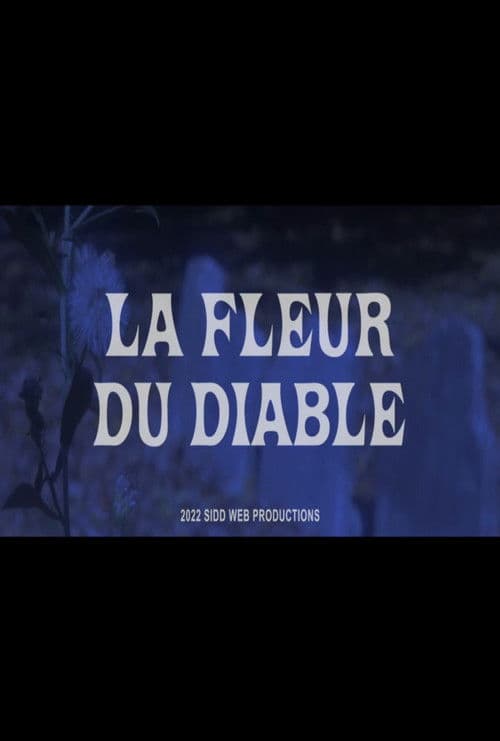 La Fleur Du Diable