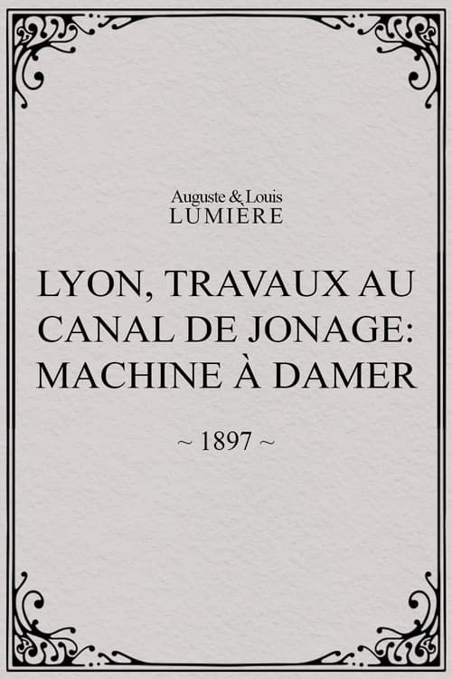 Lyon, travaux au canal de Jonage: Machine à damer