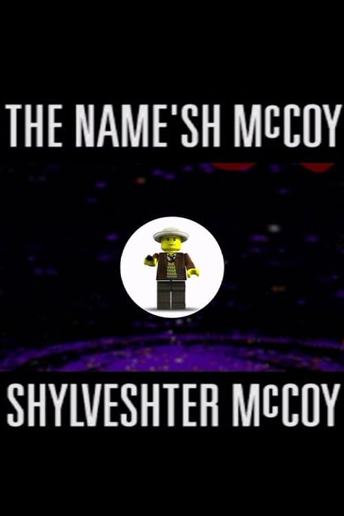 The Name'sh McCoy Shylveshter McCoy
