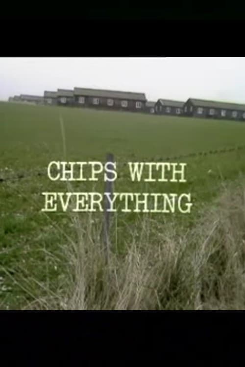 Chips with Everything
