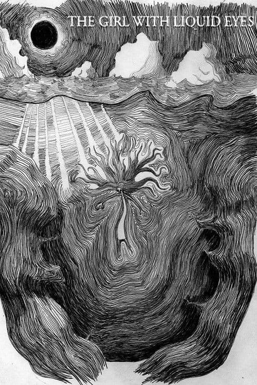 The Girl With Liquid Eyes