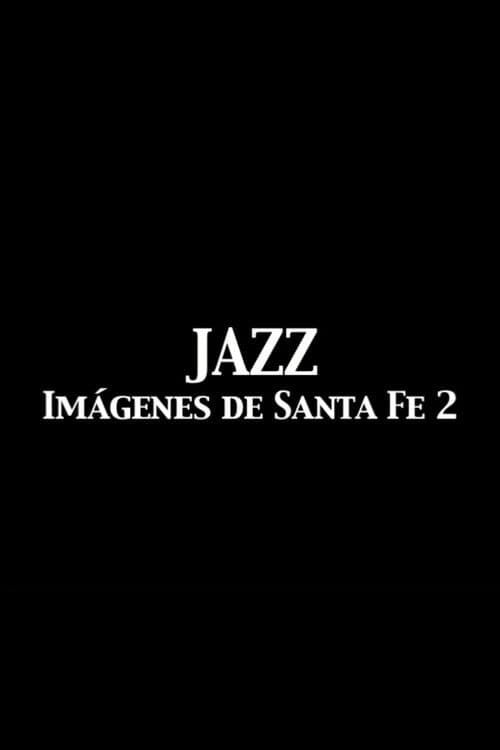 Jazz Imágenes de Santa Fe 2