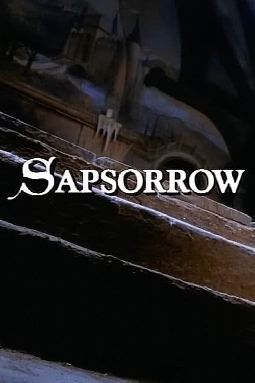 The Storyteller: Sapsorrow