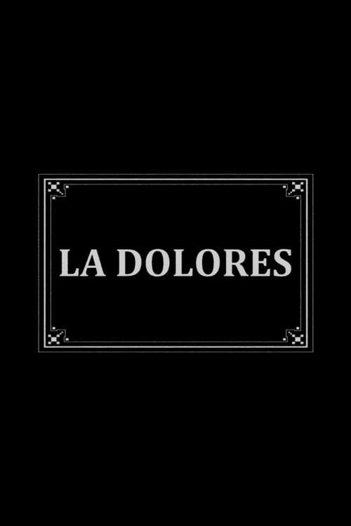 La Dolores