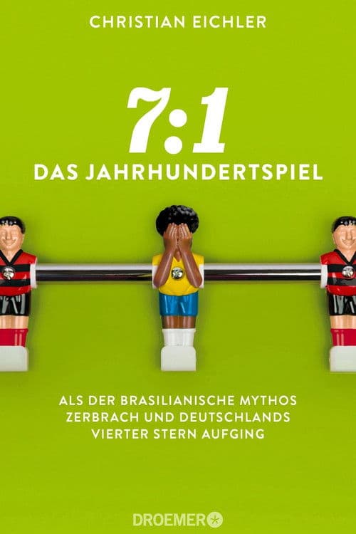 7:1 - Das Jahrhundertspiel