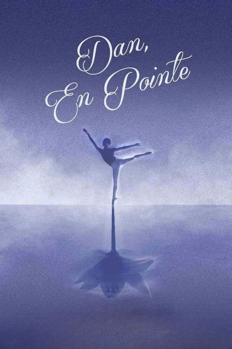 Dan, En Pointe