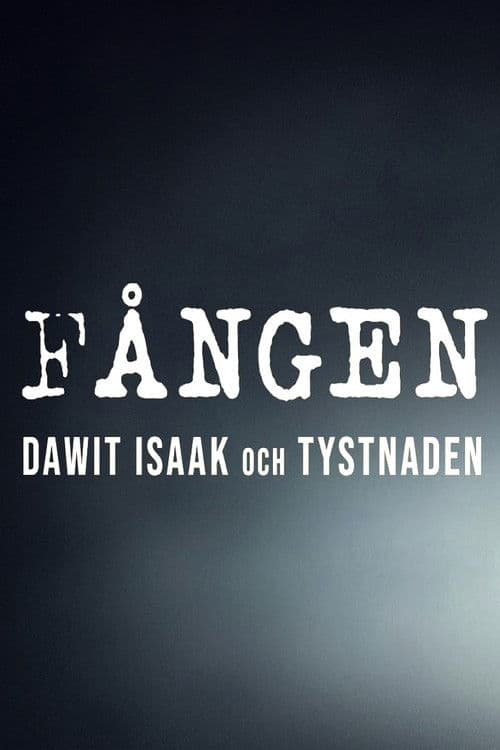 Fången - Dawit Isaak och tystnaden