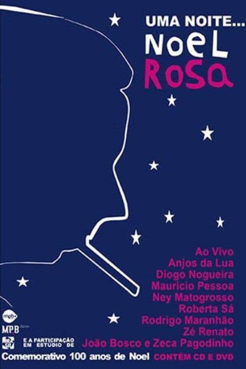 Uma Noite... Noel Rosa