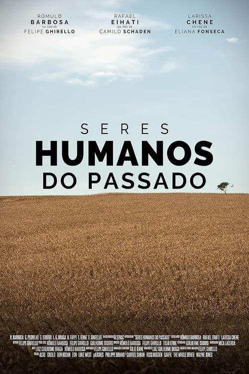 Seres Humanos Do Passado - Episódio: A Extinção