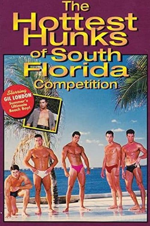 Playgirl Magazine Presents the Hottest Hunks of South Florida Competition
