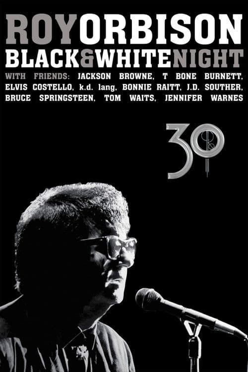 Roy Orbison: Black and White Night 30