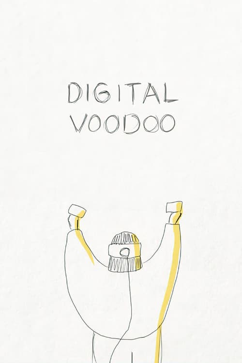 Digital Voodoo