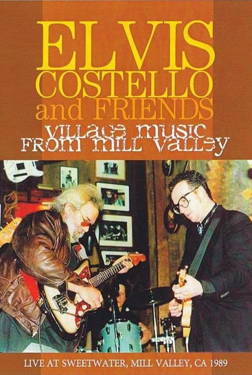 Elvis Costello & Friends Live at Sweetwater