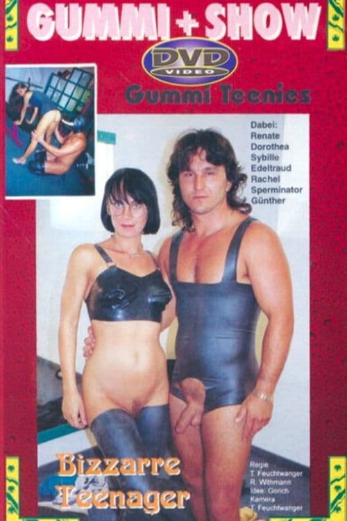 Gummi + Show 3: Bizzarre Teenager