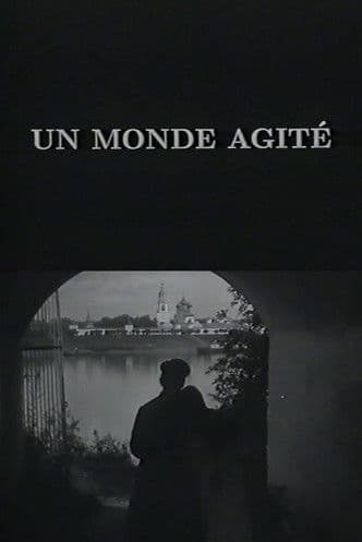 Un monde agité