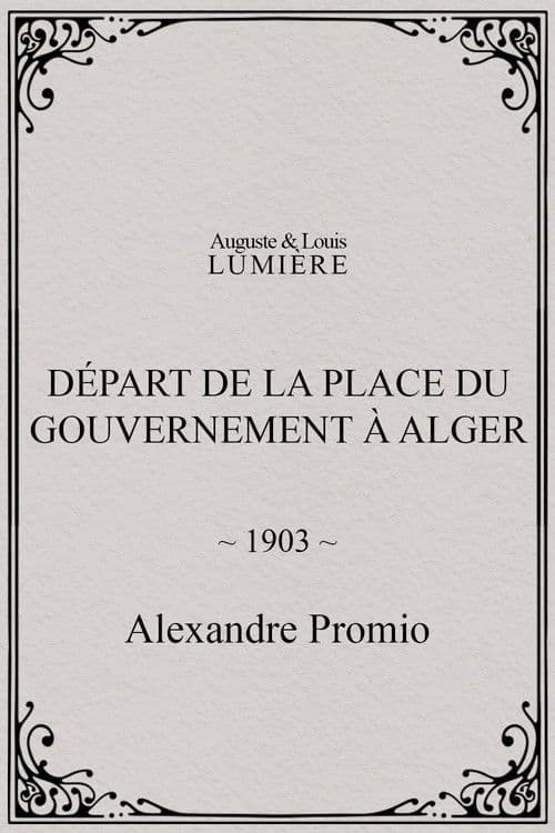 Départ de la place du Gouvernement à Alger