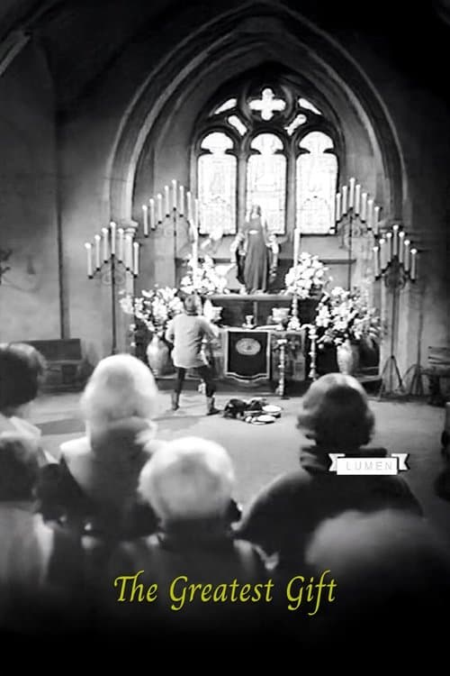 The Greatest Gift