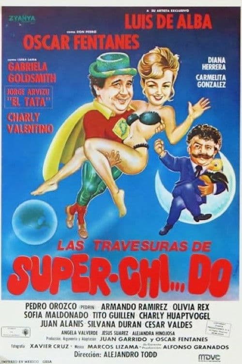 Las Travesuras de Super Chido