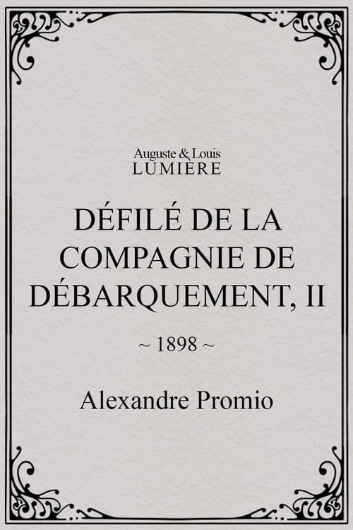 Défilé de la compagnie de débarquement, II