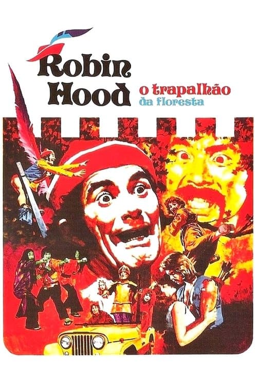 Robin Hood - The Trapalhão of the Forest