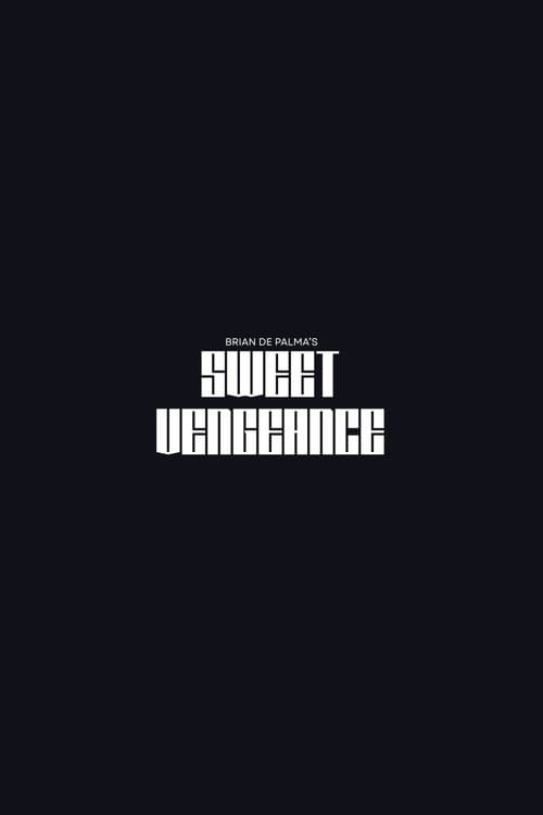 Sweet Vengeance