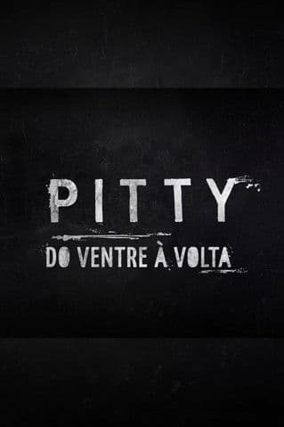 Pitty: Do Ventre à Volta