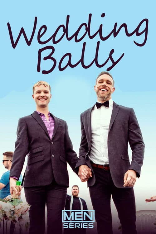 Wedding Balls: Uncut