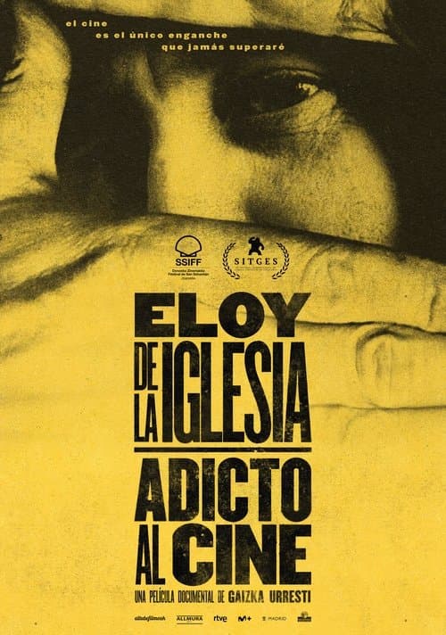 Eloy de la Iglesia: Film Addict