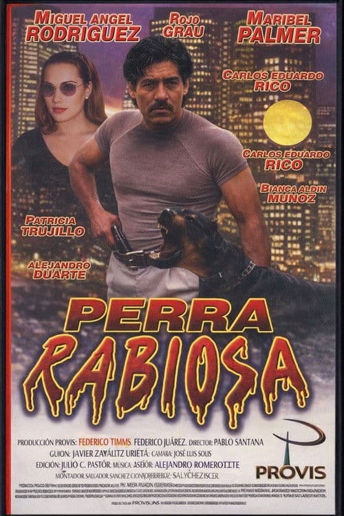 Perra Rabiosa