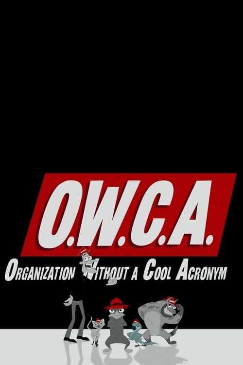 O.W.C.A. Files