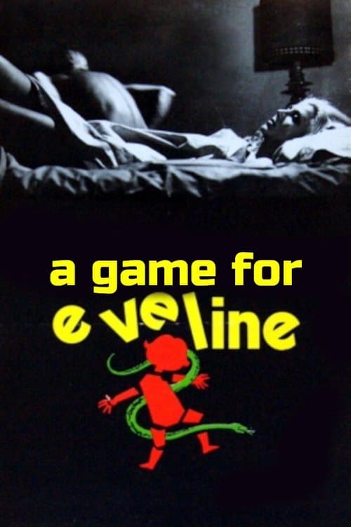 A Game for Eveline