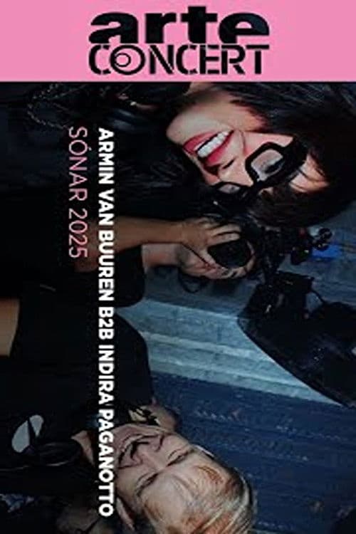 Armin van Buuren b2b Indira Paganotto @ Sónar 2025