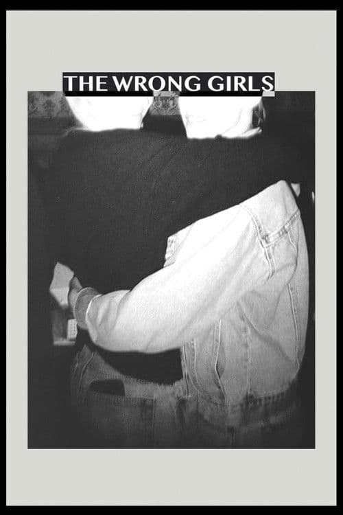 The Wrong Girls
