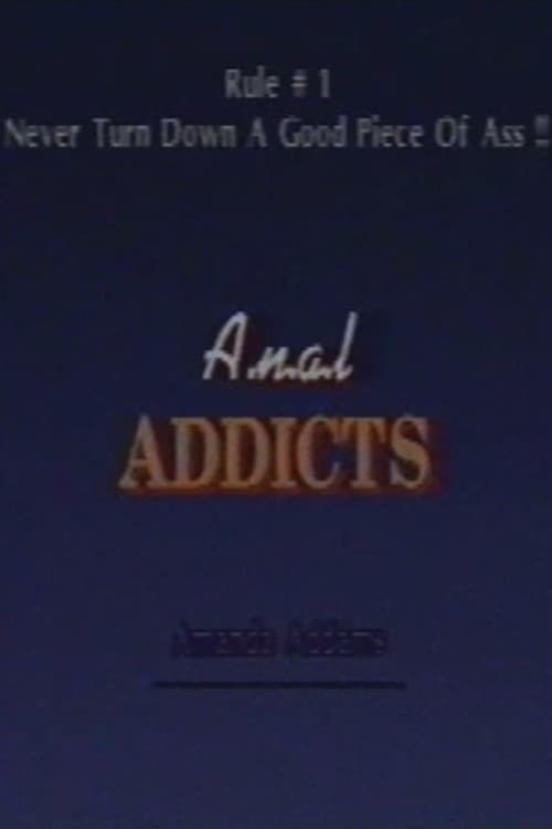 Anal Addicts