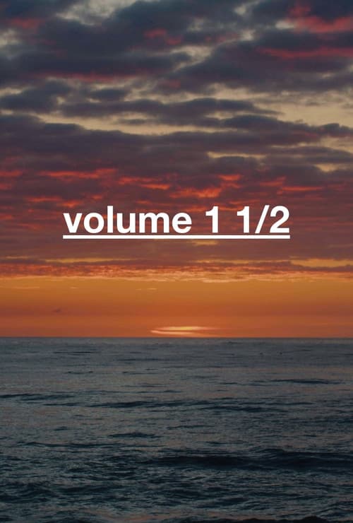 Volume 1 1/2