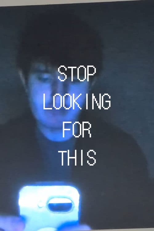 Stop Looking For This