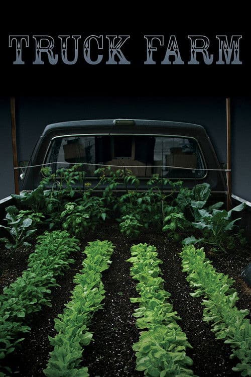 Truck Farm