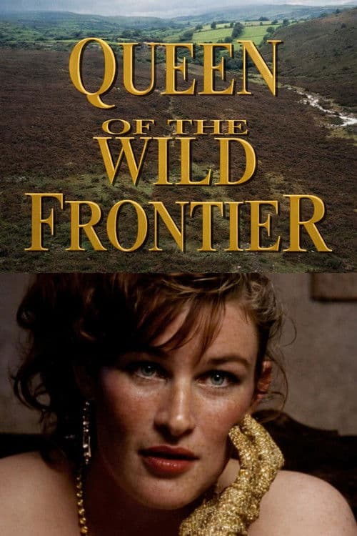 Queen of the Wild Frontier