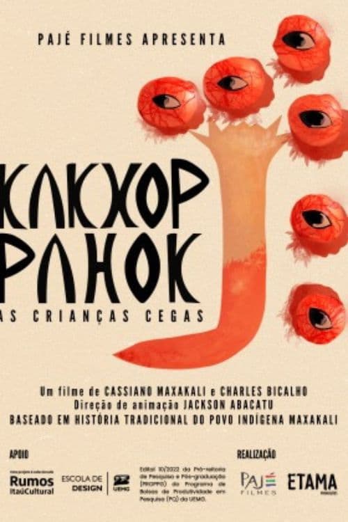 Kakxop Pahok: As Crianças Cegas