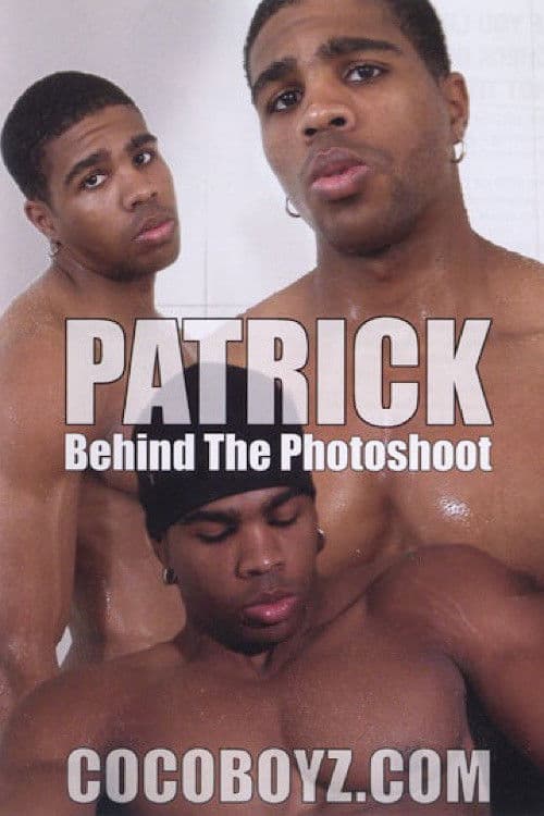 Patrick: Behind the Photoshoot