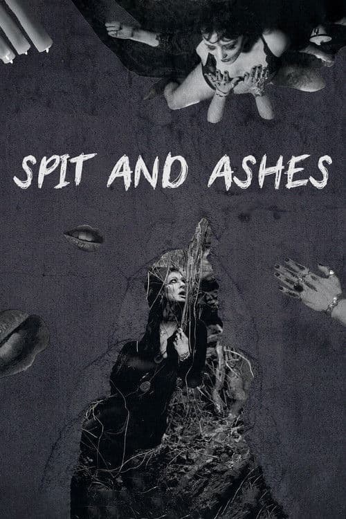 Spit and Ashes