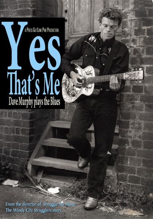 Yes That's Me: Dave Murphy Plays the Blues