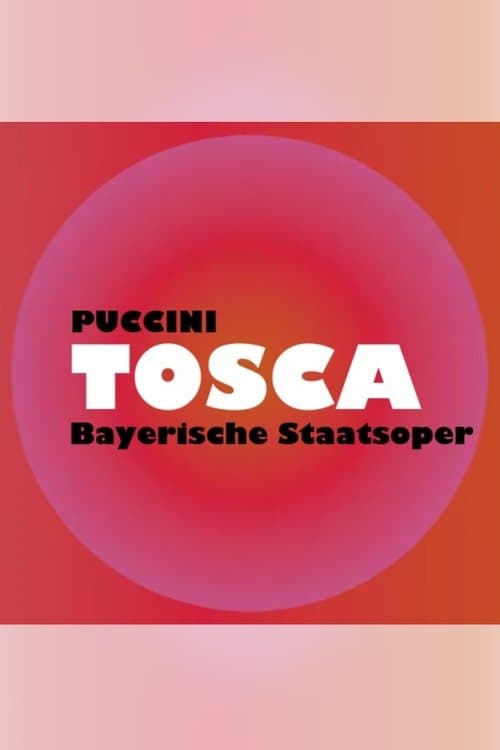 Tosca - Bayerische Staatsoper