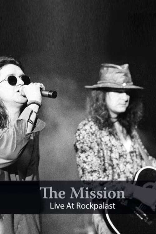 The Mission - Live At Rockpalast 1990-1995