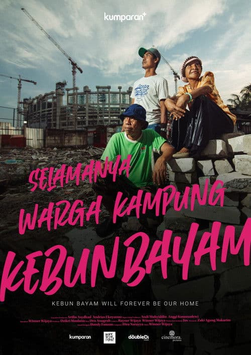 Selamanya Warga Kampung Kebun Bayam
