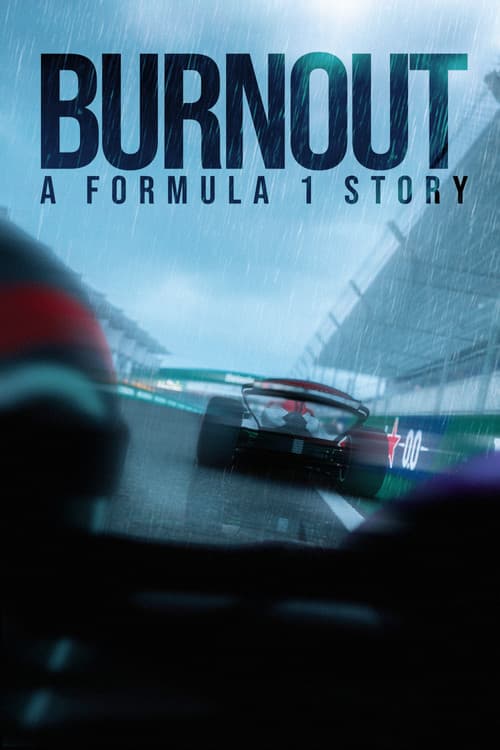 Burnout: A Formula 1 Story
